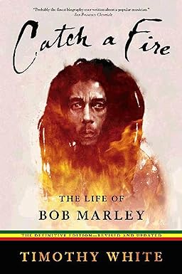 Catch a Fire: The Life of Bob Marley Paperback