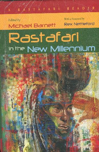 rastafari in the new millennium hardcover by Michael Barnett