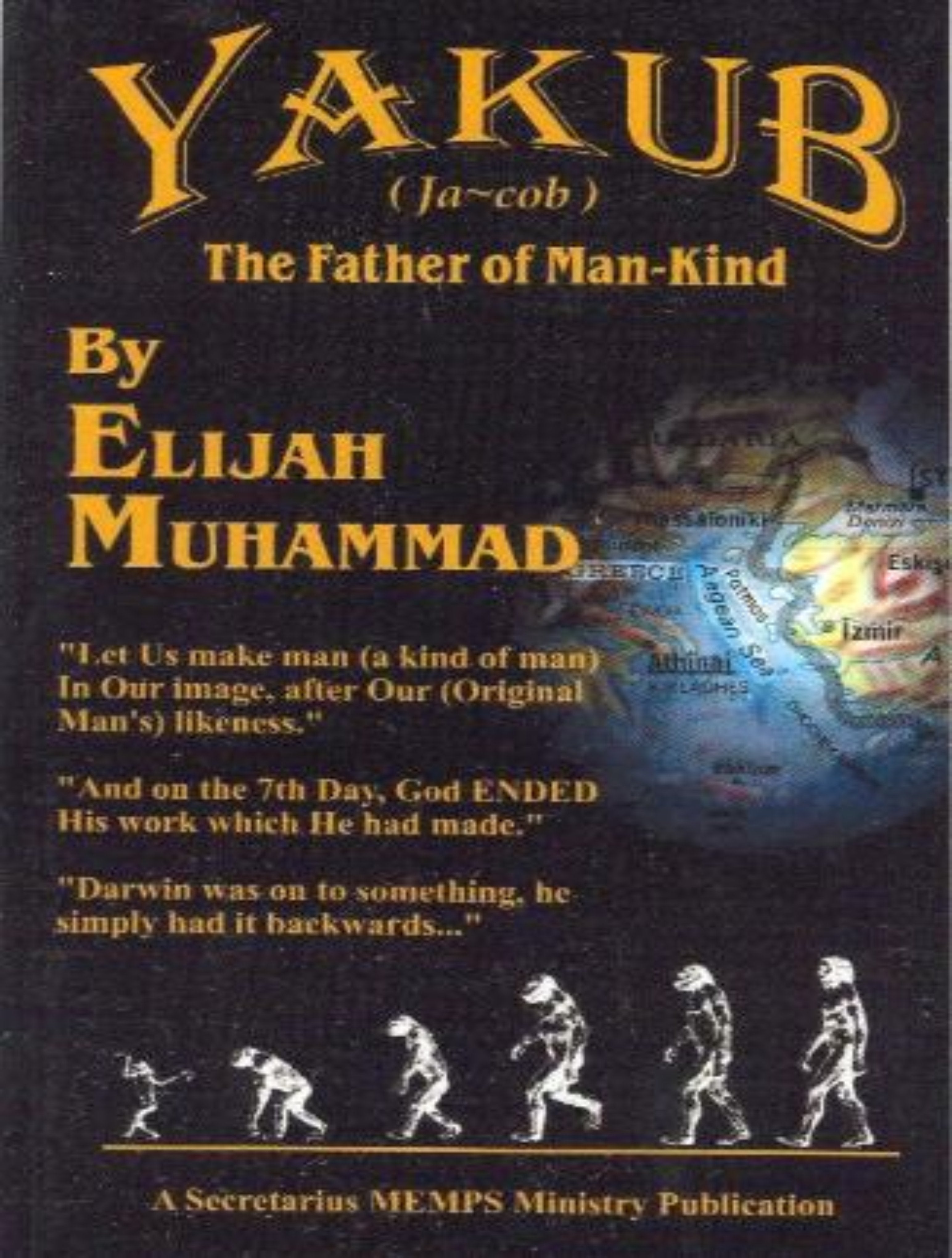 Yakub (Jacob): The Father Of Mankind by Elijah Muhammad – ZIONGATES ...