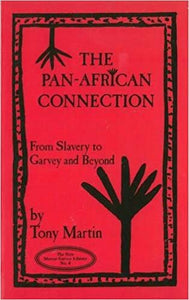 the pan african connection by tony martin