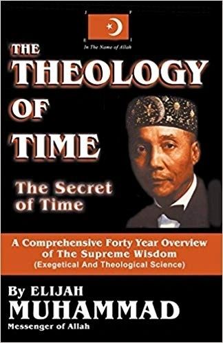 the theology of time by elijah muhammad