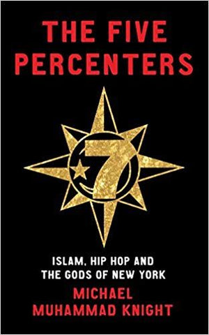 the five percenters by michael muhammad knight